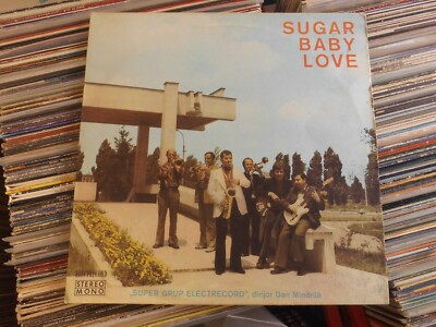 SUPER GRUP ELECTRECORD ROMANIA ELECTRECORD LP: SUGAR BABY LOVE (STM-EDE 01114)