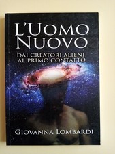UFO DISCHI VOLANTI EXTRATERRESTRI - L'UOMO NUOVO