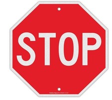 Stop Sign, Street Slow Warning Reflective Signs, 12 x 12 Inches Octagon.040 Rust