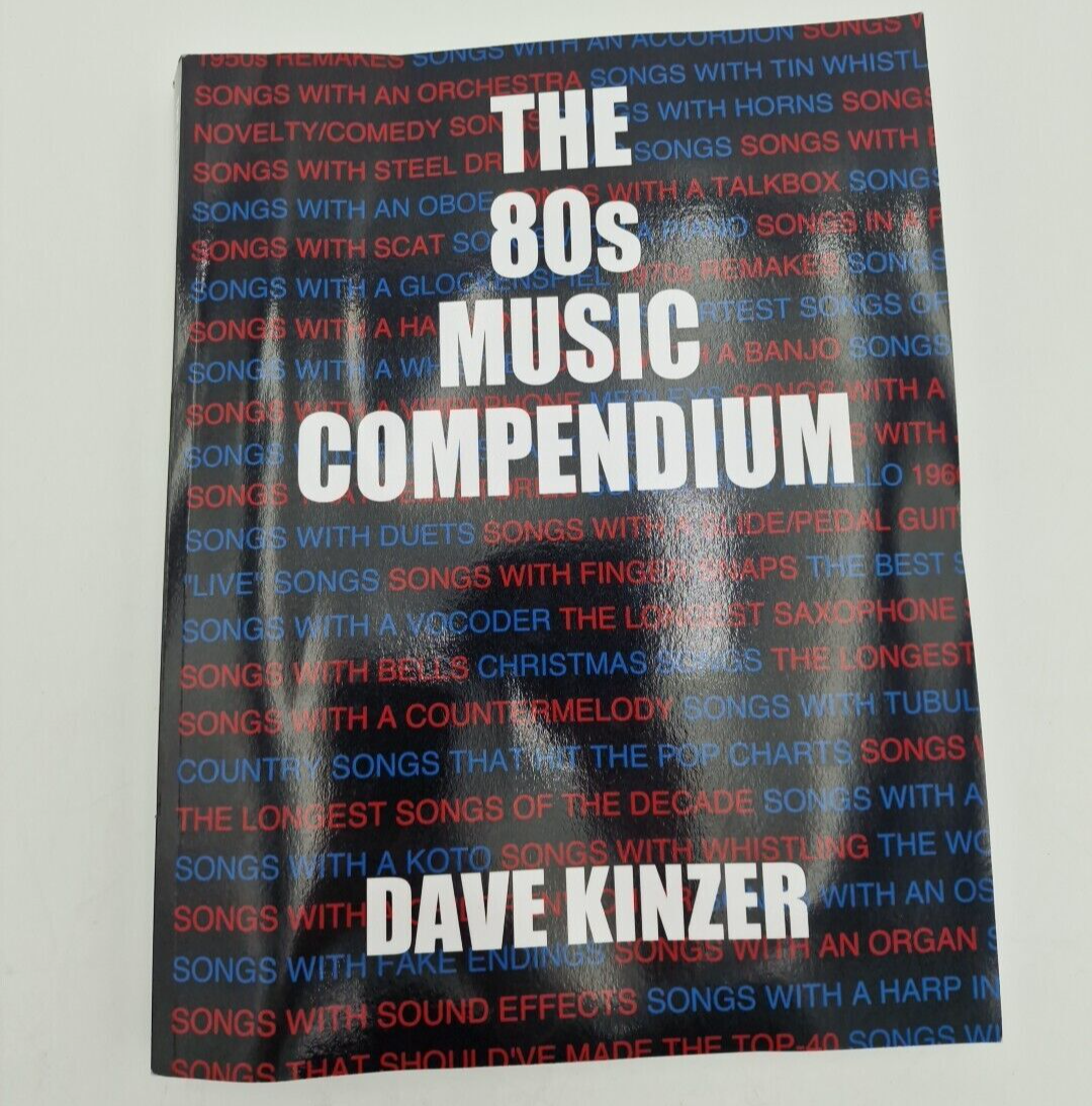 The 80s Music Compendium by Kinzer, Dave Book