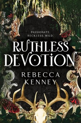 Ruthless Devotion | Rebecca Kenney | englisch