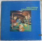 Coloured Balls (Lobby Loyde) - Ball Power - 1973 EMI LP