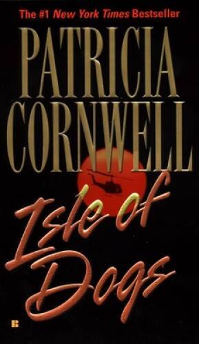 Isle of Dogs (Andy Brazil) - Mass Market Paperback By Cornwell, Patricia - GOOD