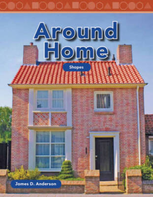 Around Home (Mathematics Readers) - Paperback By James Anderson - GOOD