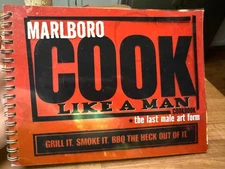 Marlboro Cook Like a Man Cookbook The Last Male Art Form Philip Morris 2004