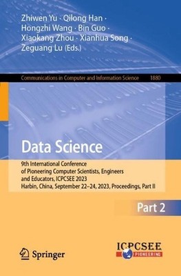 Data Science: 9th International Conference of Pioneering Computer Scientists, En
