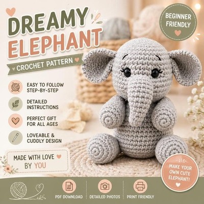 Dreamy Elephant Crochet Pattern Amigurumi Elephant PDF Cute Plush Toy