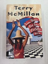 How Stella Got Her Groove Back by Terry McMillan (1996, Hardcover)