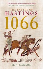 The Battle of Hastings by M.K. Lawson. Paperb...
