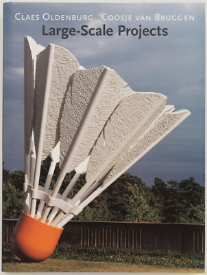 Large-Scale Projects SIGNED by CLAES OLDENBURG and COOSJE VAN BRUGGEN 