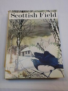 Scottish Field Magazine 1965 Jan Oct 1966 Apr / 1967 Feb Mar May Jun Aug Sep Dec