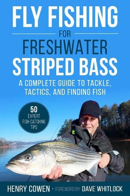 #ad Henry Cowen Fly Fishing for Freshwater Striped Bass Paperback $22.56