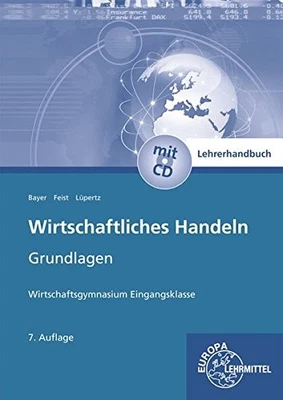 Wirtschaftliches Handeln Lehrerhandbuch - Bild 1 von 4