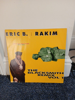 ERIC B. & RAKIM: Let The Rhythm Hit 'Em (The Blacksmith Remix Vol 1) 12'' Single 