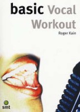 Basic Vocal Workout by Roger Kain (Book, 2004...