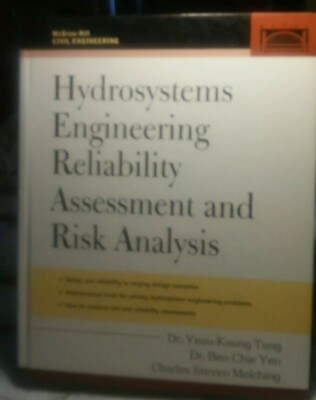 HYDROSYSTEMS ENGINEERING RELIABILITY ASSESSMENT AND RISIKO ANALYSIS - MCGRAW HILL