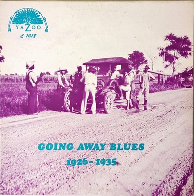 Going Away Blues (1926-1935) Various LP Yazoo L1018 VG