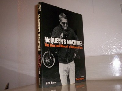 Mcqueen's Machines: The Cars and Bikes of a Hollywood Icon