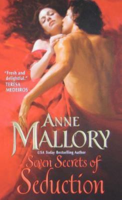 Seven Secrets of Seduction - paperback, Anne Mallory, 9780061579158
