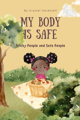 #ad My Body is Safe: Tricky People and Safe People The #x27;My Body#x27; Series $7.28