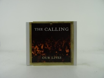 THE CALLING OUR LIVES (A21) 1 Track CD Single including Picture Sleeve RCA