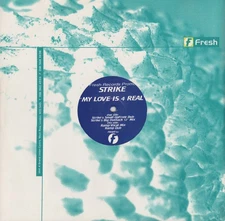 Strike - My Love Is 4 Real, 12", (Vinyl)