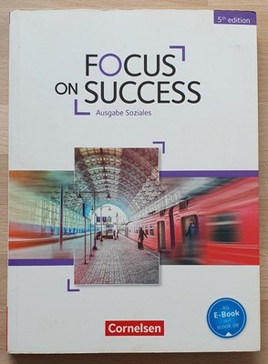 FOCUS ON SUCCESS -  B1+B2 - Ausgabe Soziales 5th edition - Verlag Cornelson