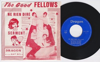 The GOOD FELLOWS * 60's BELGIUM / FRENCH GARAGE BEAT 45 * Listen!