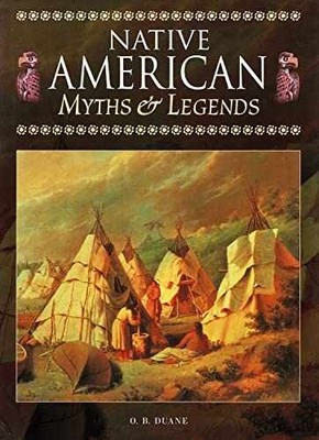 Native American (Myths & Legends) - Hardcover, by O.B. DUANE - Very Good g