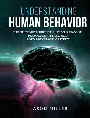 Jason Miller | Understanding Human Behavior | Buch | Englisch (2020) | Gebunden