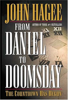 Von Daniel bis zum Weltuntergang: Der Countdown hat begonnen, John Hagee - 978