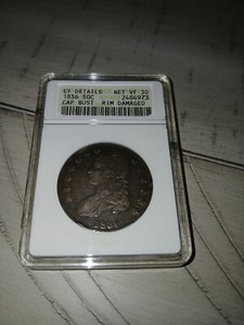 1836 Cap Bust Half ANACS Net VF 30 w/Rim Damage EF Details