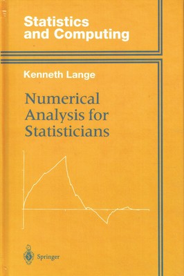 Lange, Kenneth - Numerical Analysis for Statisticians (Statistics and Computing)