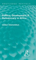 Politics, Development & Bureaucracy In Africa | Ladipo Adamolekun | Buch | 2026