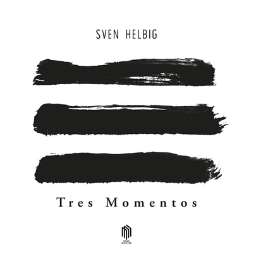 Sven Helbig Sven Helbig: Tres Momentos (Vinyl LP) 10" Album