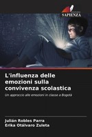 JuliáN Robles Parra (U. A.) | L'influenza Delle Emozioni Sulla Convivenza...