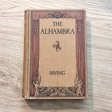Antique 1915 The Alhambra Washington Irving I...
