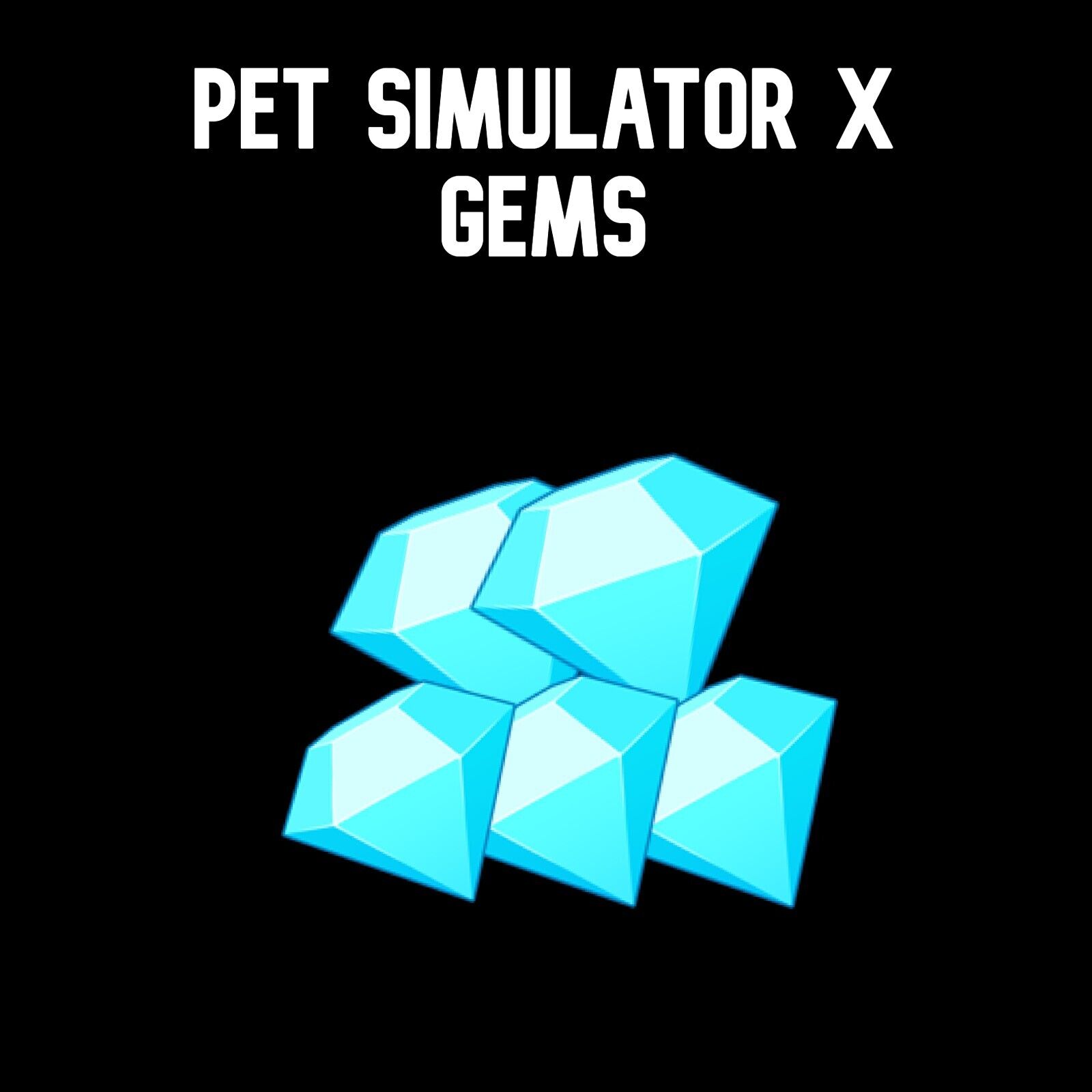 Pet Simulator X (Pet Sim X PSX) 25B - 1T Gems Diamonds, Fast Delivery, Cheap!