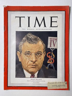 TIME Magazine July 24 1944 Clothing Workers Union ACWA Boss Sidney Hillman