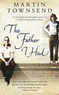 The Father I Had by Martin Townsend (Hardback, 2007)