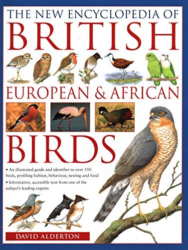 The New Encyclopedia of British, European and African Birds,Davi