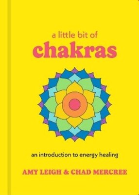 Chad Mercree Amy Leigh Mercree A Little Bit of Chakras (Gebundene Ausgabe)