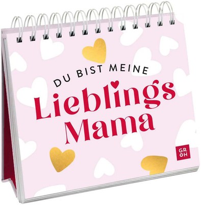 Du bist meine Lieblingsmama | Groh Verlag | Taschenbuch | 52 S. | Deutsch | 2024