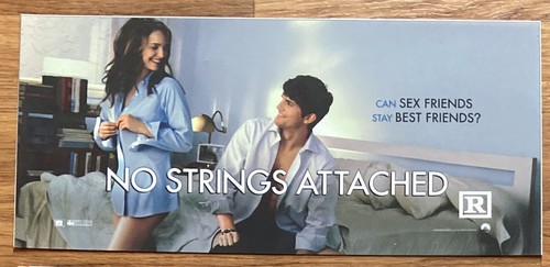 🌟 No Strings Attached (2011) - Movie Theater Mylar / Poster - 6x13