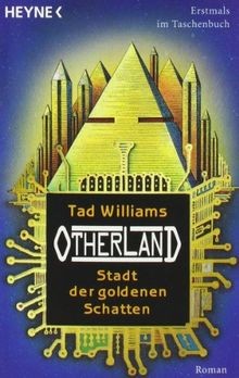 Otherland 1. Stadt der goldenen Schatten von Tad Williams | Buch | Zustand gut