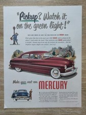 Saturday Evening Post Ad 1949' Mercury "Pickup? WAtch it on the green light!"