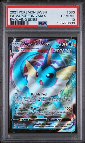 PSA 10 Vaporeon VMAX 030/203 Evolving Skies Ultra Rare Pokemon Card