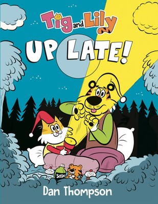 TIG and Lily: Up Late! | (A Graphic Novel) | Dan Thompson | Englisch | Buch