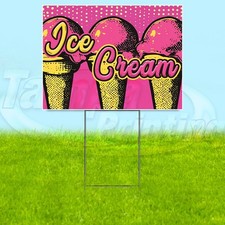ICE CREAM 18x24 Yard Sign Dessert Plastic Corrugated WITH STAKE USA YS07948