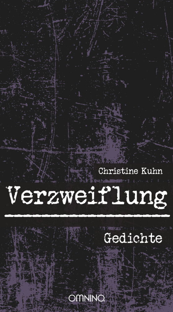 Thumbnail - Verzweiflung | Christine Kuhn | Gedichte | Buch | 84 S. | Deutsch |